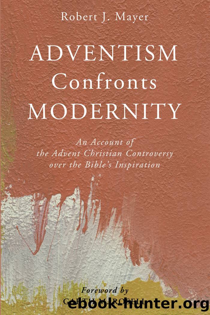 Adventism Confronts Modernity by Robert J. Mayer;