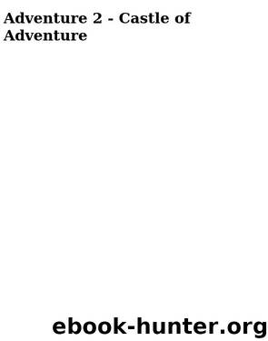 Adventure 2 - Castle of Adventure by Blyton Enid