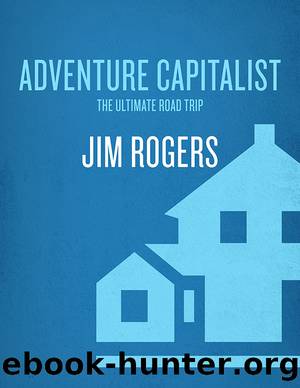 Adventure Capitalist by Jim Rogers