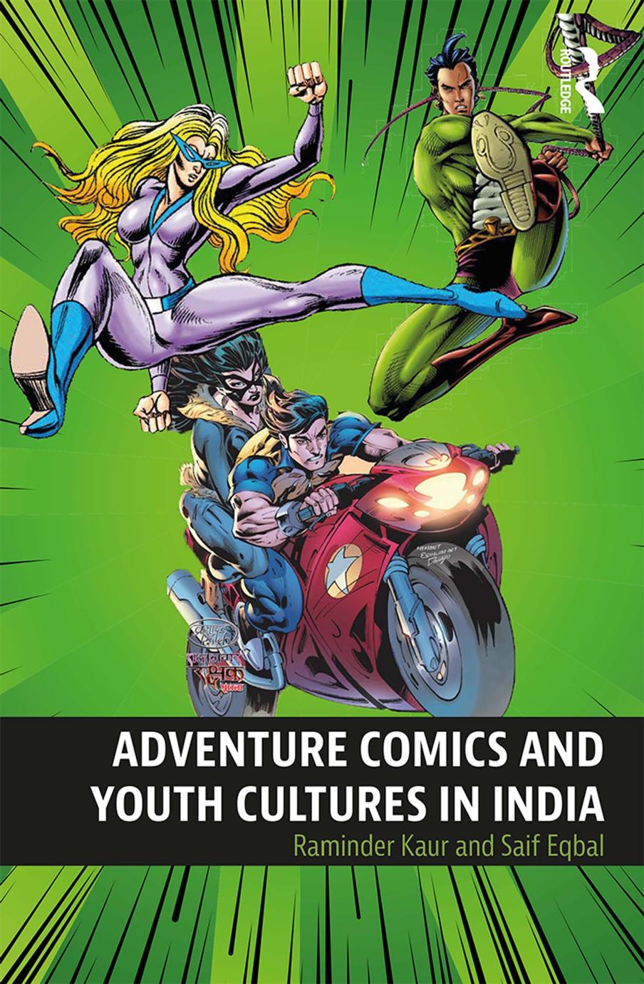 Adventure Comics and Youth Cultures in India by Raminder Kaur Saif Eqbal