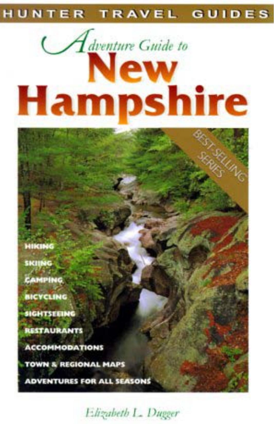 Adventure Guide to New Hampshire by Elizabth L. Dugger