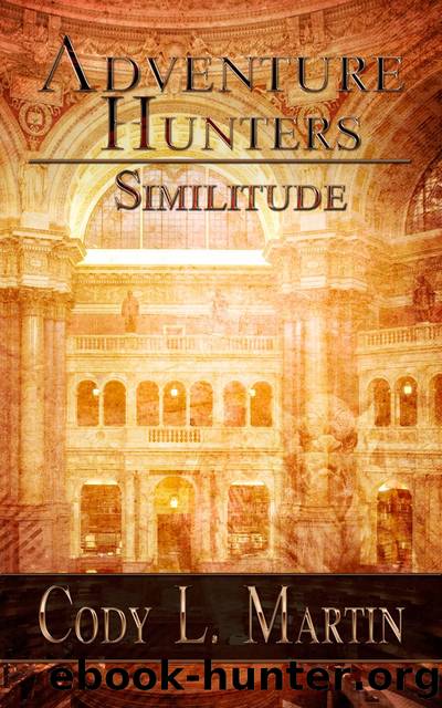 Adventure Hunters by Cody L. Martin