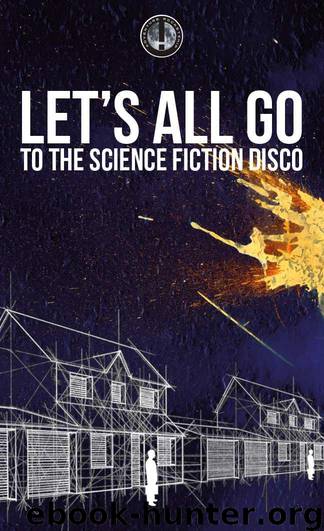 Adventure Rocketship! Let's All Go To The Science Fiction Disco by Jonathan Wright
