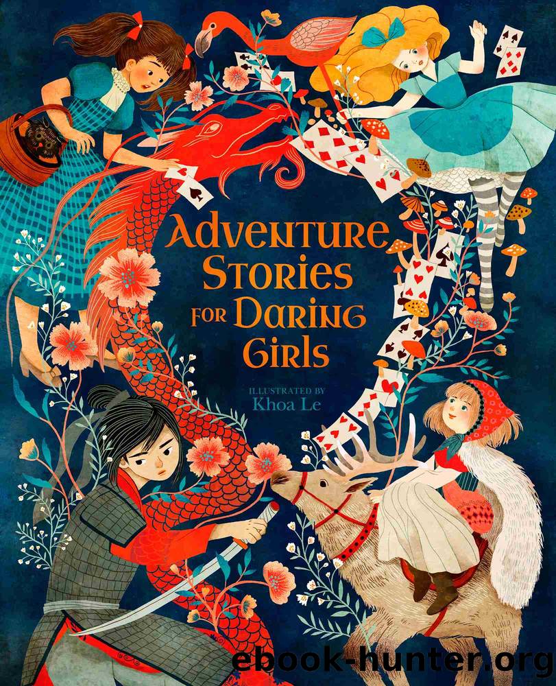 Adventure Stories for Daring Girls by Khoa Le