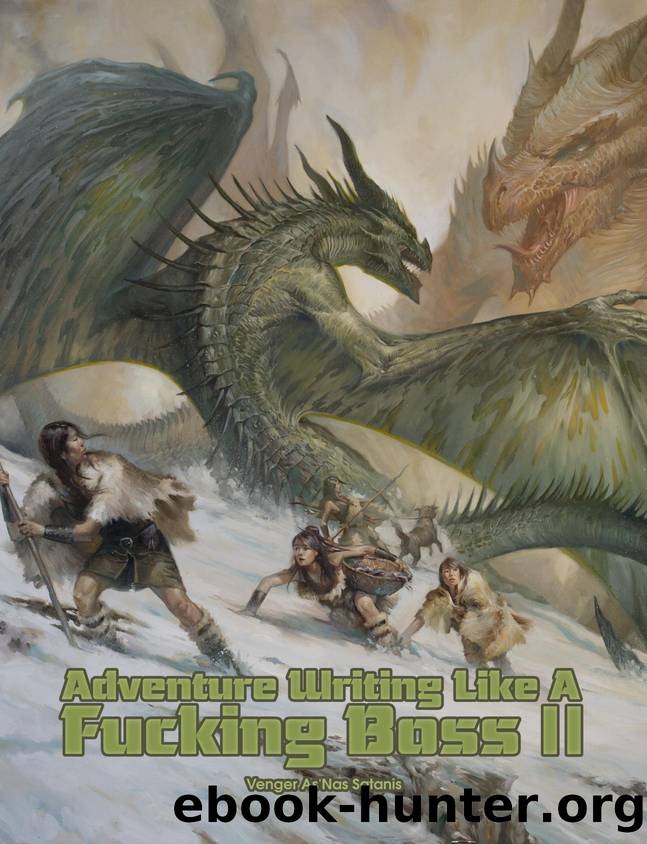 Adventure Writing Like A Fucking Boss 2 by Unknown
