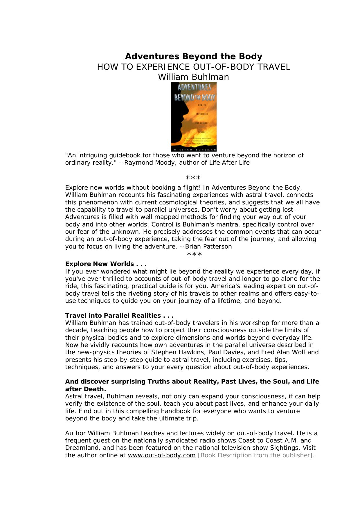 Adventures beyond the body: how to experience out-of-body travel by William Buhlman