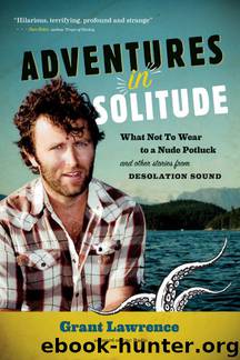 Adventures in Solitude by Lawrence Grant