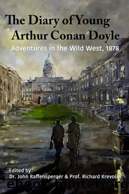 Adventures in The Wild West, 1878 by John Raffensperger & Prof. Richard Krevolin