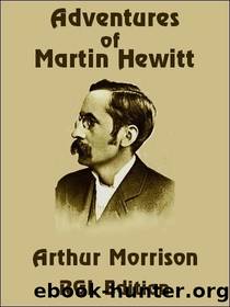 Adventures of Martin Hewitt by Arthur Morrison