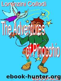 Adventures of Pinocchio by C. Collodi Lorenzini