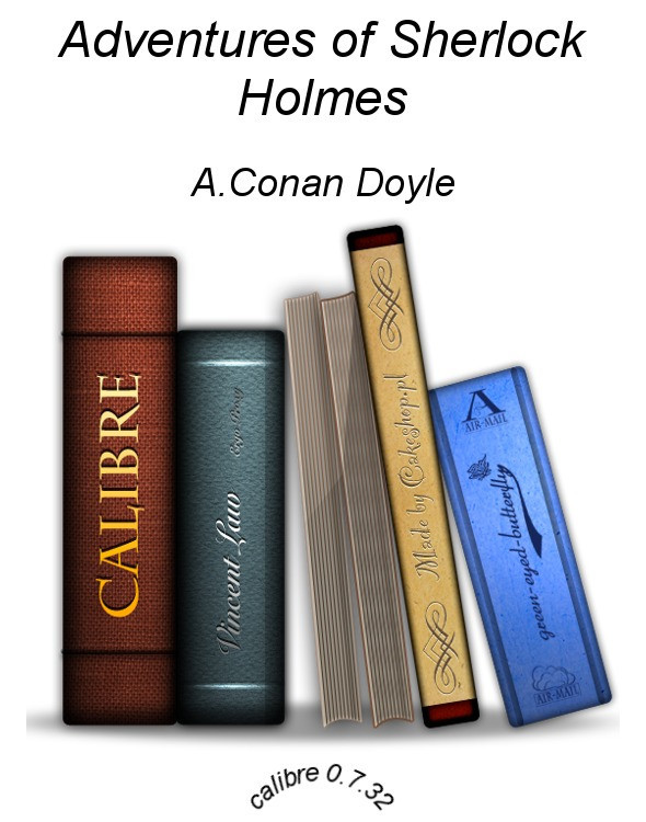 Adventures of Sherlock Holmes by A.Conan Doyle