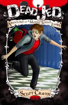 Adventures of a Middle School Zombie by Scott Craven