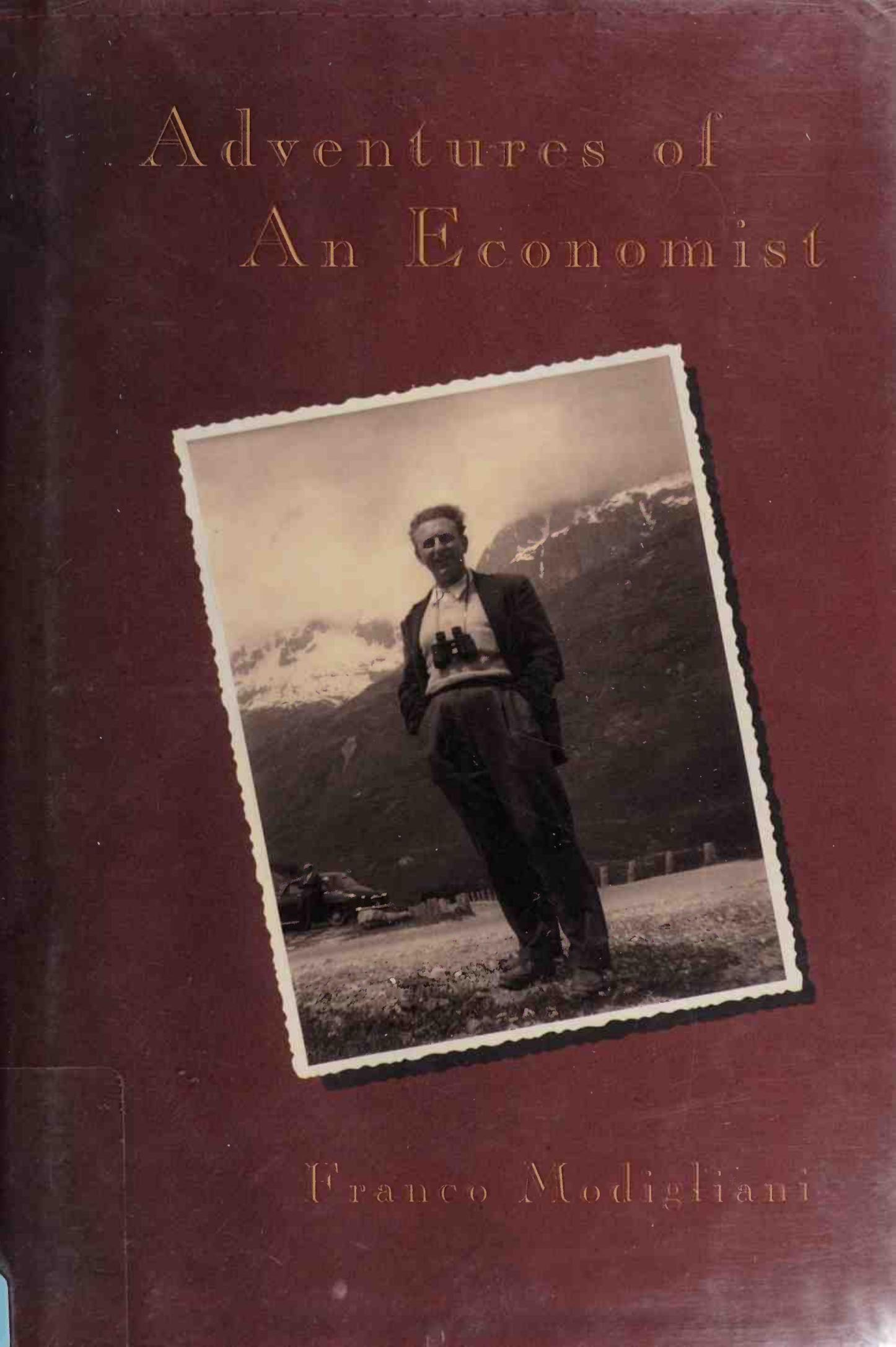Adventures of an economist by Franco Modigliani