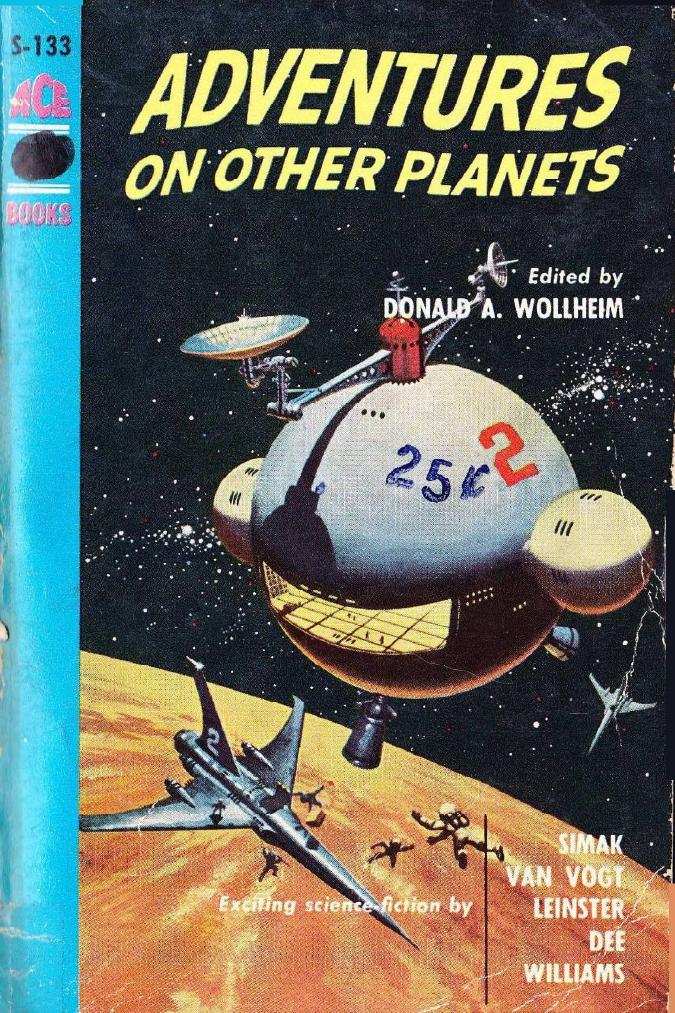 Adventures on Other Planets [1955] by Donald A. Wollheim (Ed.)