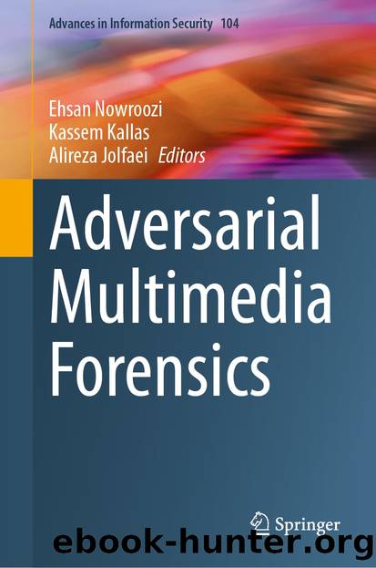 Adversarial Multimedia Forensics by Unknown