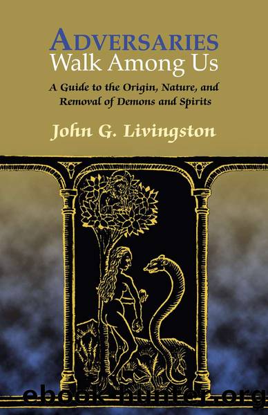 Adversaries Walk Among Us by John Livingston