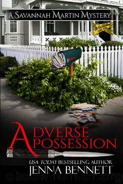 Adverse Possession (Savannah Martin Mysteries Book 11) by Jenna Bennett