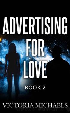 Advertising For Love: Book 2 by Victoria Michaels