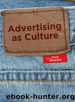 Advertising as Culture by Chris Wharton