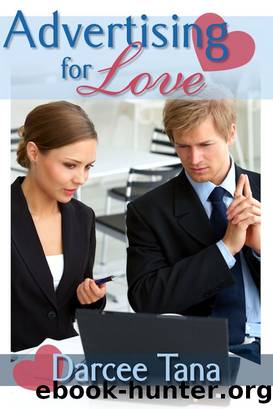 Advertising for Love by Darcee Tana