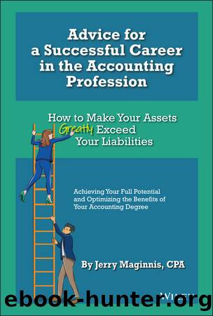 Advice for a Successful Career in the Accounting Profession by Jerry Maginnis