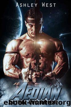 Aedian: Alien Warrior: A Sci-Fi Alien Invasion Paranormal Romance by Ashley West