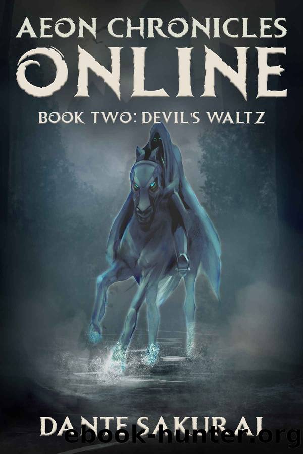 Aeon Chronicles Online: Book 2: Devil's Waltz by Dante Sakurai