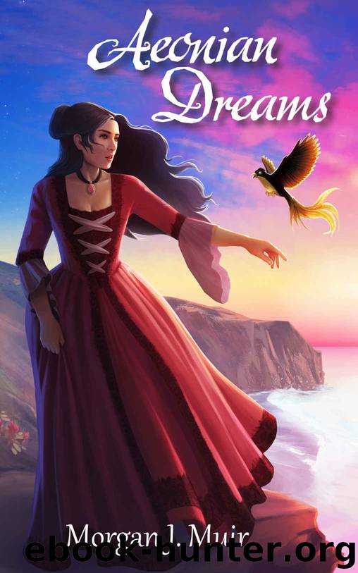 Aeonian Dreams by Morgan J. Muir
