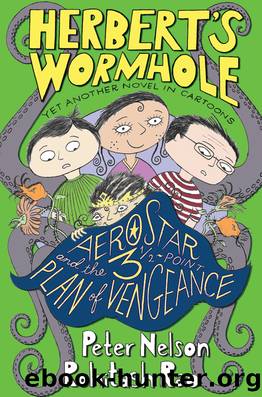AeroStar and the 3 12-Point Plan of Vengeance by Peter Nelson