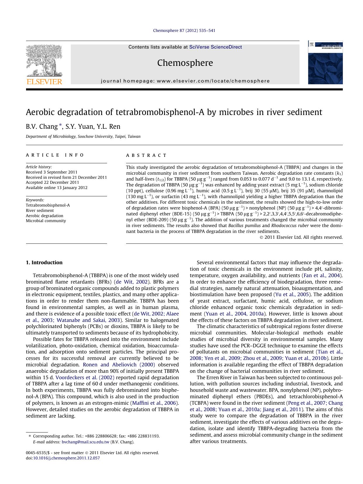 Aerobic degradation of tetrabromobisphenol-A by microbes in river sediment by B.V. Chang & S.Y. Yuan & Y.L. Ren