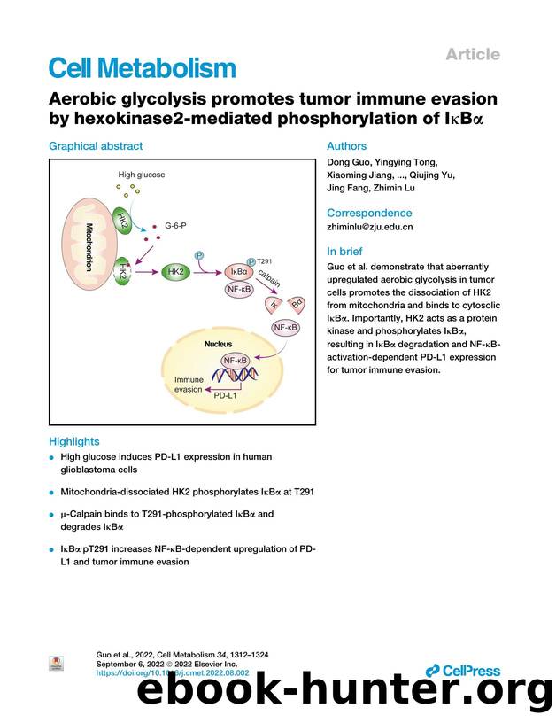 Aerobic glycolysis promotes tumor immune evasion by hexokinase2-mediated phosphorylation of I&kappa;B&alpha; by unknow