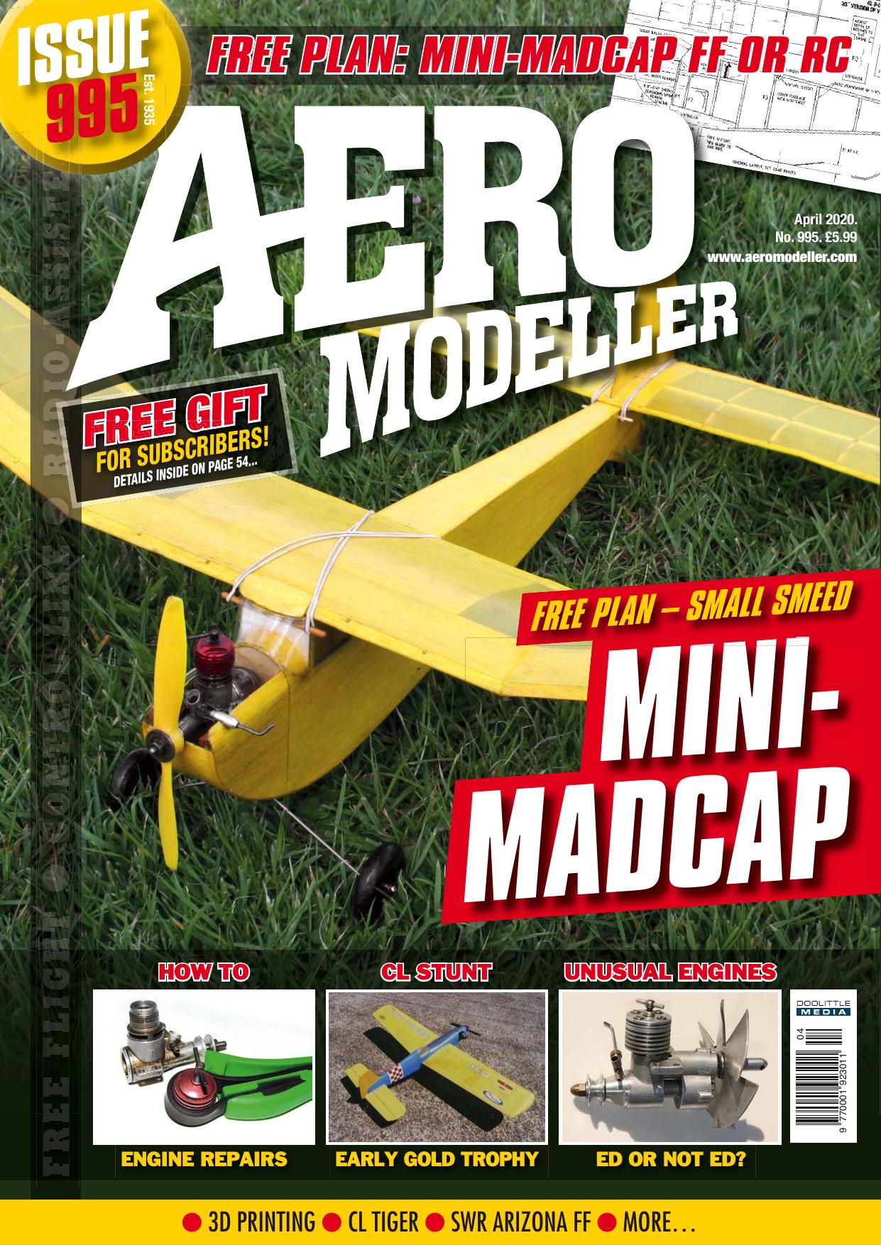 Aeromodeller - Issue 995 - April 2020 by Unknow