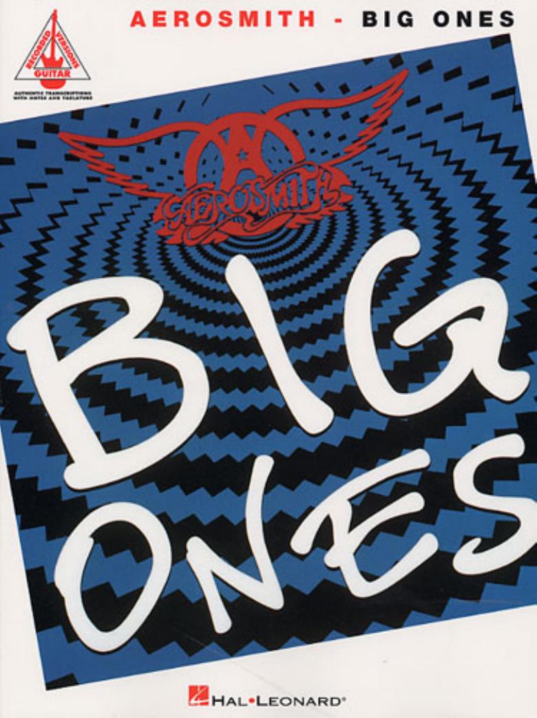 Aerosmith - Big Ones: Transcribed Scores by Aerosmith