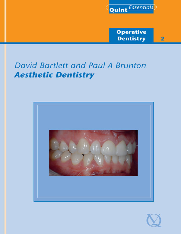 Aesthetic Dentistry by David Bartlett / Paul A Brunton