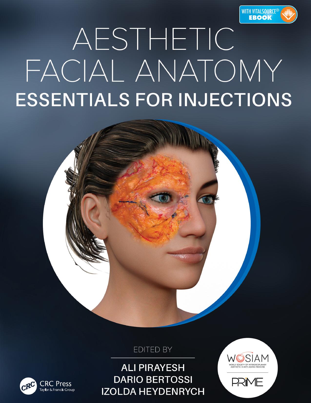 Aesthetic Facial Anatomy Essentials for Injections by Unknow
