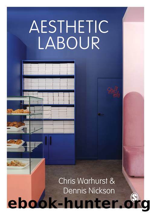 Aesthetic Labour by Warhurst Chris;Nickson Dennis; & Dennis Nickson