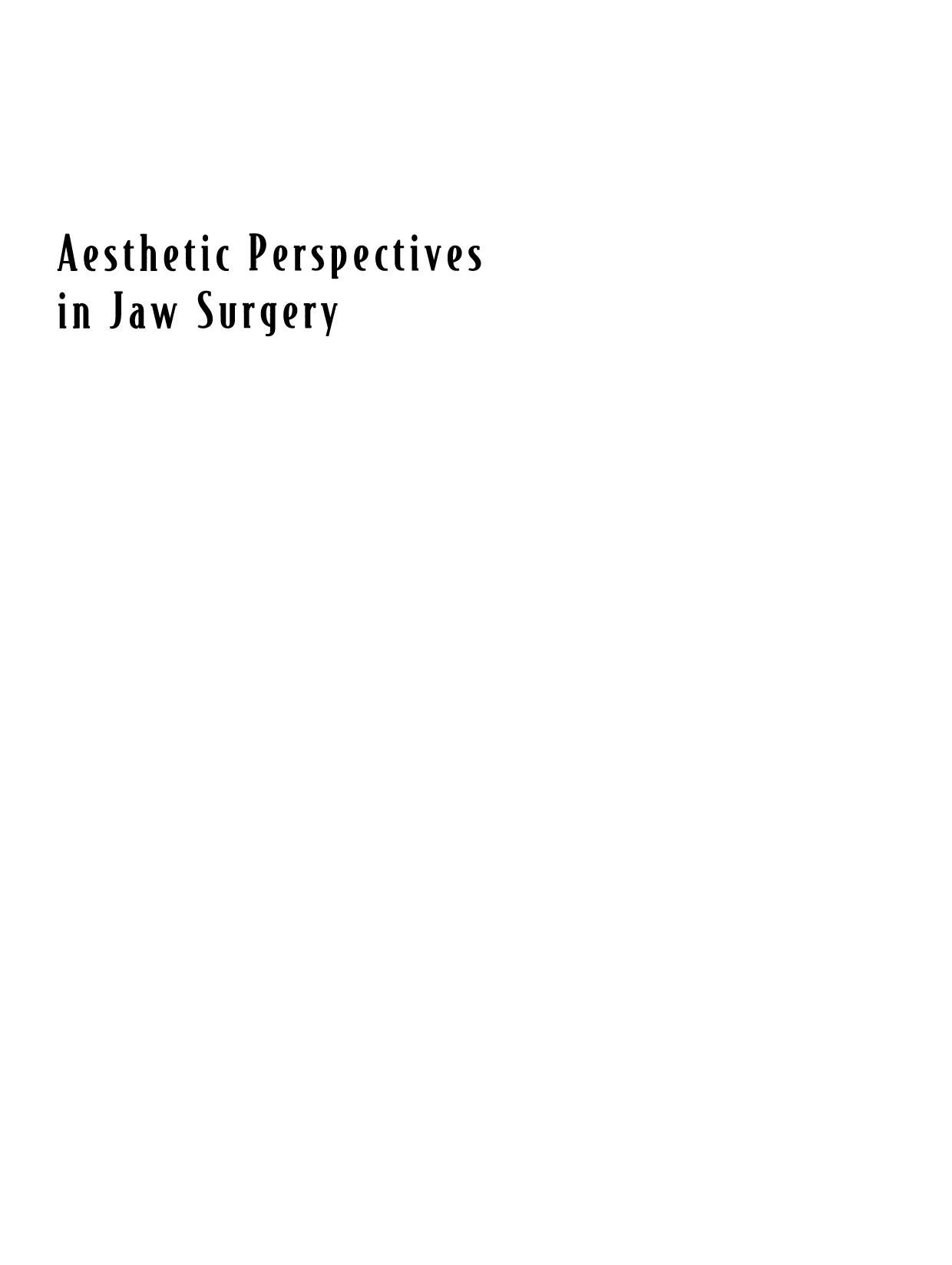 Aesthetic Perspectives in Jaw Surgery by Harvey M. Rosen M.D. D.M.D (auth.)