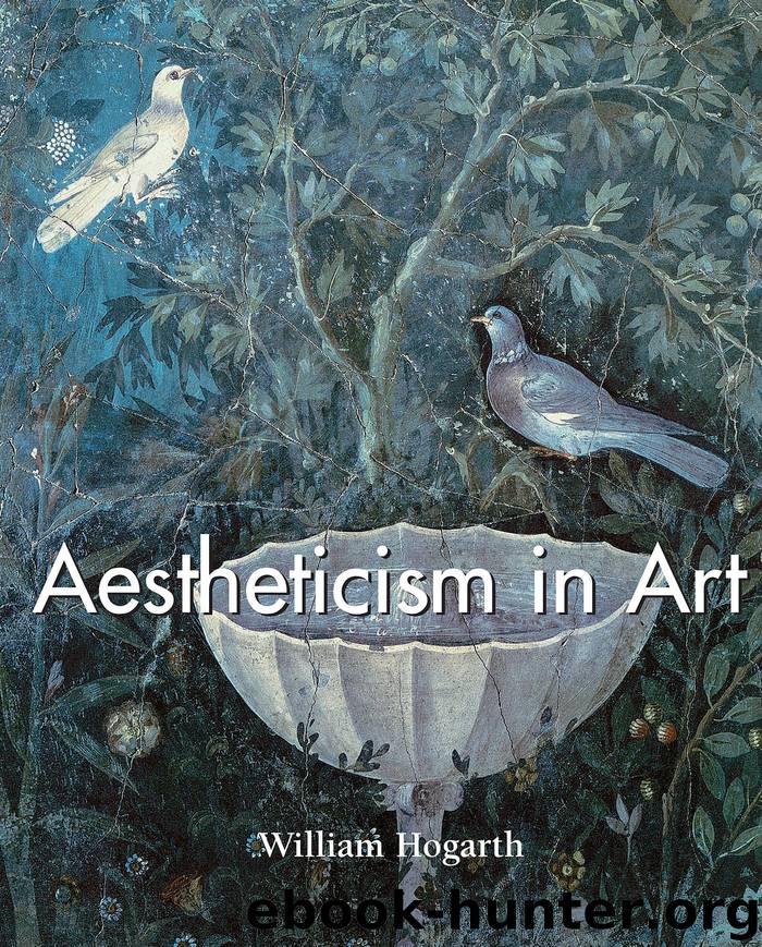 Aestheticism in Art by Hogarth William