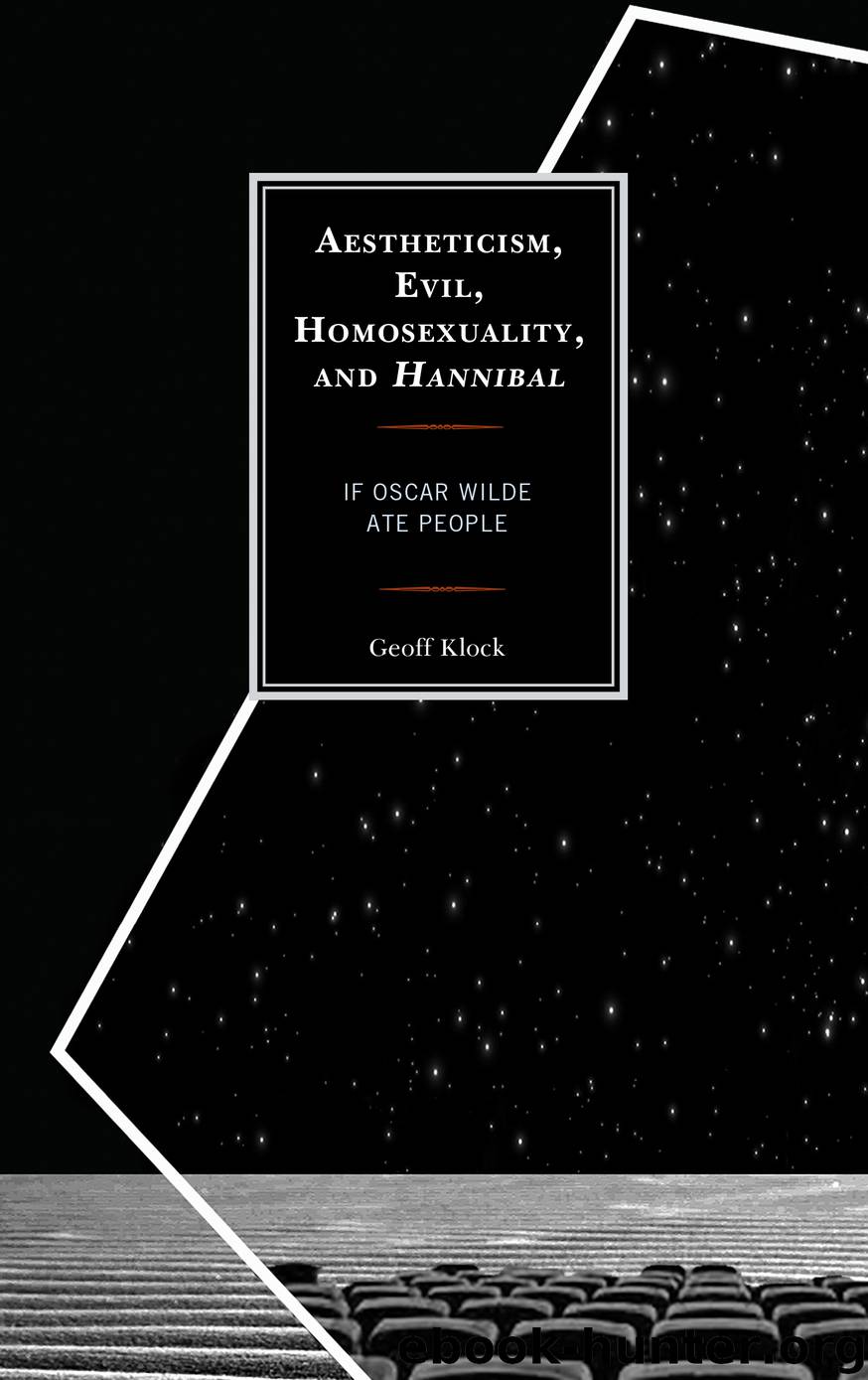Aestheticism, Evil, Homosexuality, and Hannibal by Geoff Klock