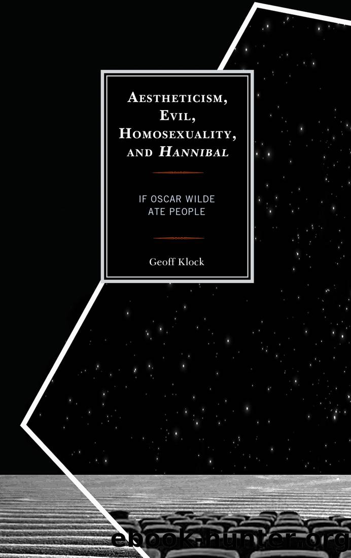 Aestheticism, Evil, Homosexuality, and Hannibal_If Oscar Wilde Ate People by Geoff Klock