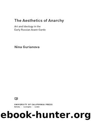 Aesthetics of Anarchy by Gurianova Nina