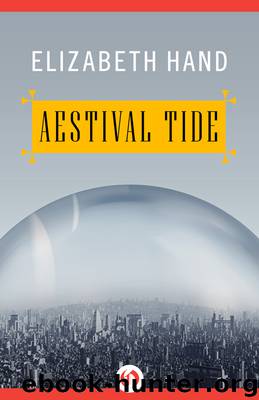 Aestival Tide by Elizabeth Hand