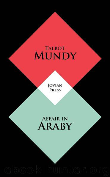 Affair in Araby by Talbot Mundy