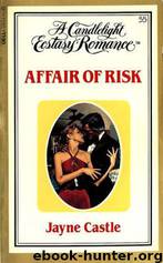 Affair of Risk by Jayne Ann Krentz (as Jayne Castle)