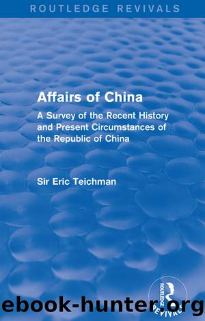 Affairs of China by Eric Teichman