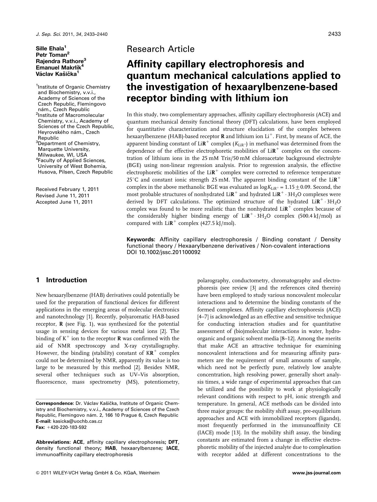 Affinity capillary electrophoresis and quantum mechanical calculations applied to the investigation of hexaarylbenzenebased receptor binding with lithium ion by Unknown