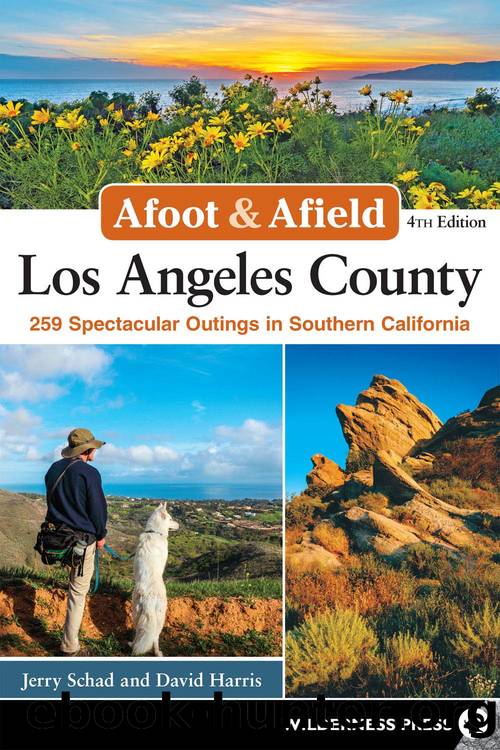 Afoot & Afield: Los Angeles County by Schad Jerry;Harris David;