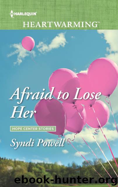 Afraid to Lose Her by Syndi Powell