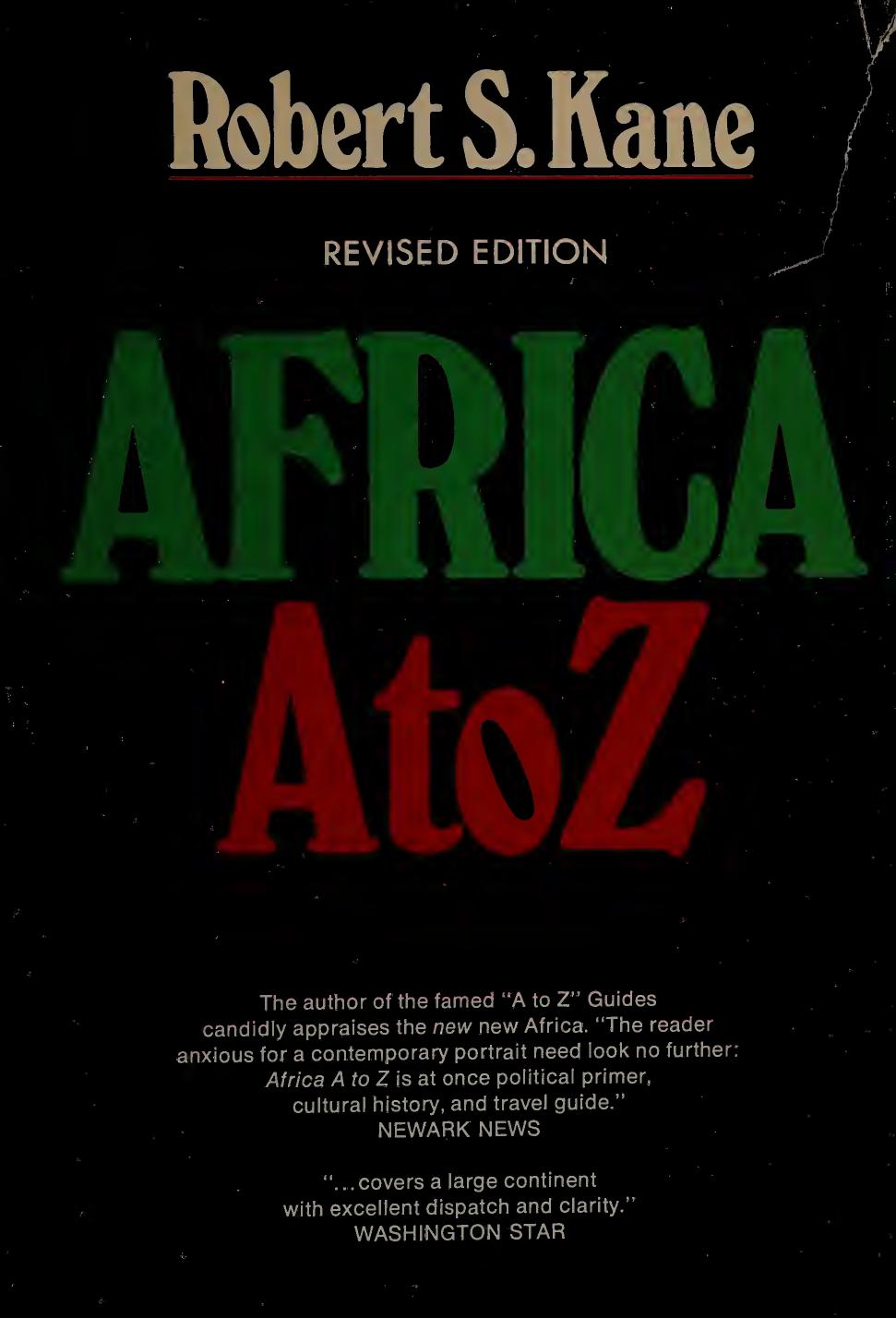 Africa A to Z: A Guide for Travelers - Armchair and Actual by Robert S. Kane