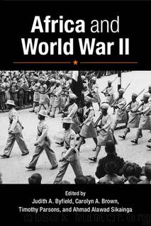 Africa and World War II by Africa & World War II (2015)